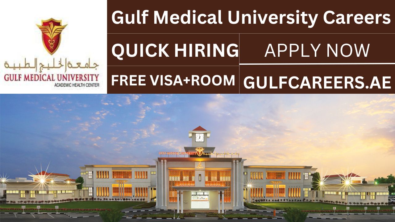 Gulf Medical University Careers